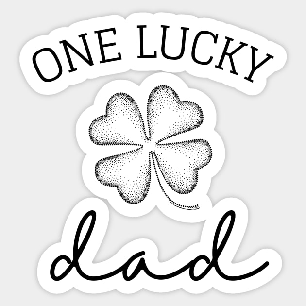 one lucky dad st patrick's day gift ideas for daddy Sticker by yassinebd